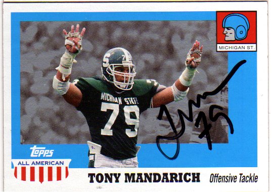 Tony Mandarich - Michigan State Spartans