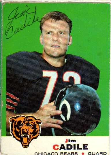 Jim Cadile - Chicago Bears