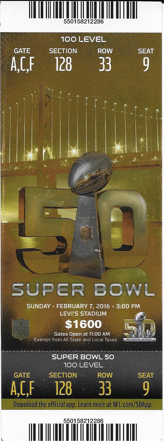 Full Ticket 100 Level - Super Bowl 50