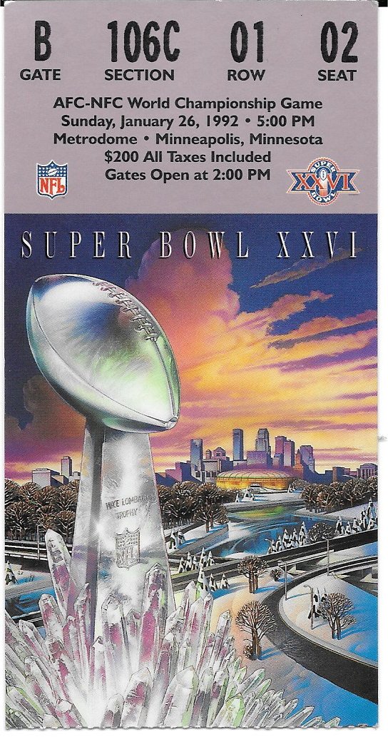 Ticket Stub $200 - Super Bowl XXVI