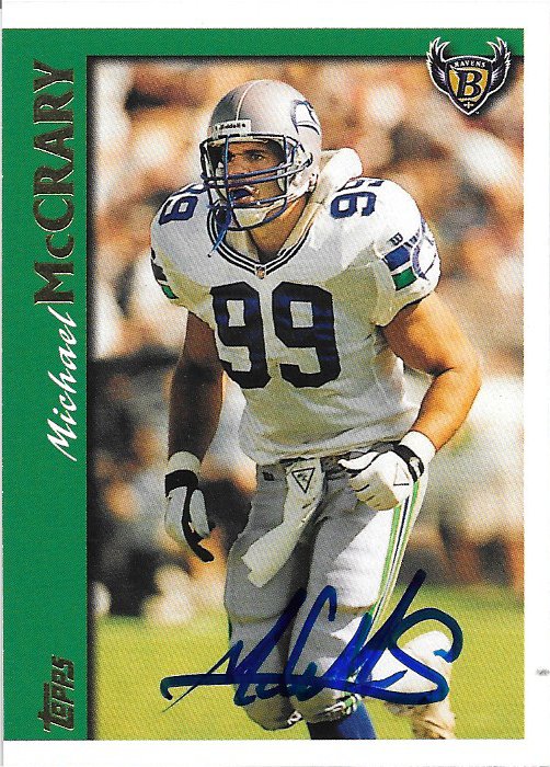 Michael McCrary - Baltimore Ravens