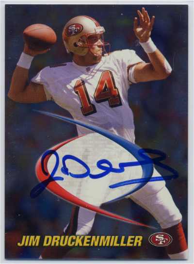 Jim Druckenmiller - San Francisco 49ers