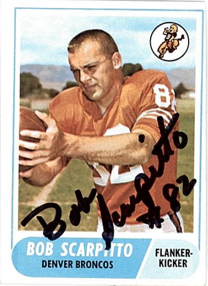 Bob Scarpitto - Denver Broncos