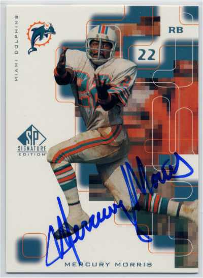 Mercury Morris - Miami Dolphins