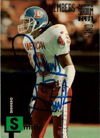 Dennis Smith - Denver Broncos