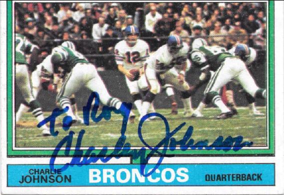 Charley Johnson - Denver Broncos