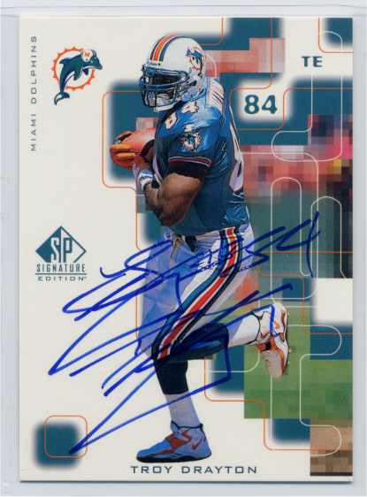 Troy Drayton - Miami Dolphins