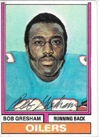 Bob Gresham - Houston Oilers