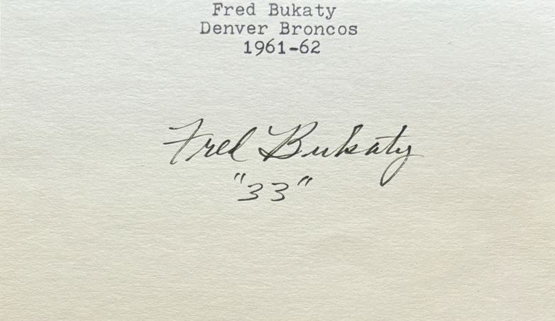 Fred Bukaty - Denver Broncos