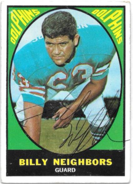 Billy Neighbors - Miami Dolphins