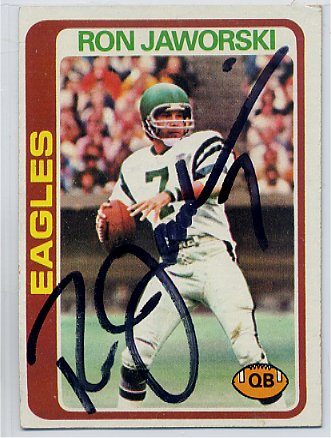 Ron Jaworski - Philadelphia Eagles
