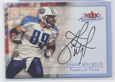 Frank Wycheck - Tennessee Titans