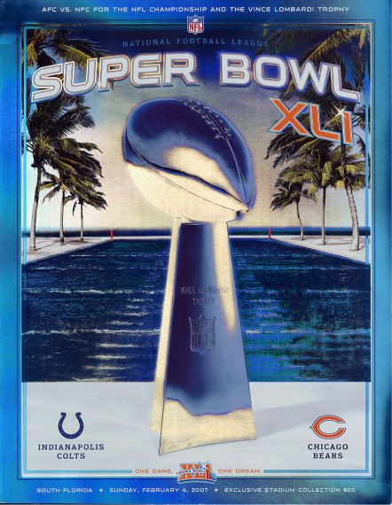 Stadium Edition - Super Bowl XLI