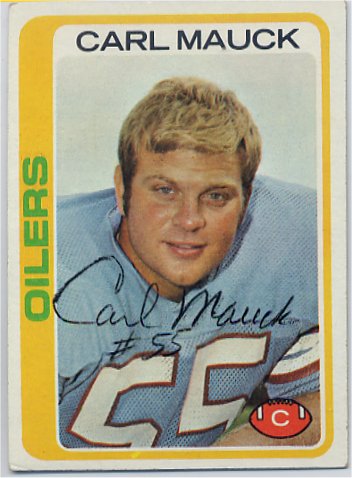 Carl Mauck - Houston Oilers