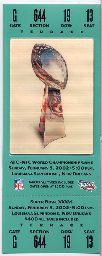 Full Ticket - Super Bowl XXXVI