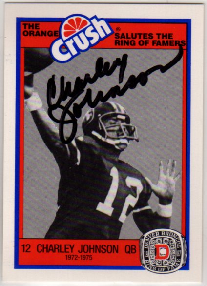 Charley Johnson - Denver Broncos