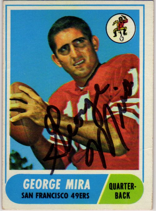 George Mira - San Francisco 49ers