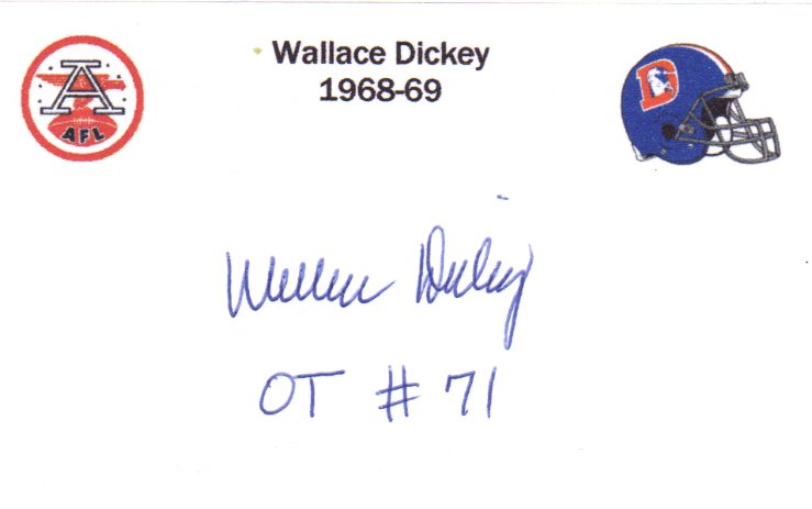 Wallace Dickey - Denver Broncos