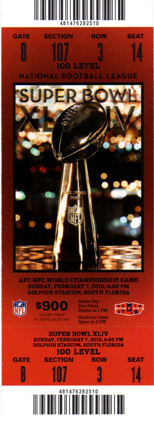 Full Ticket 100 Level - Super Bowl XLIV
