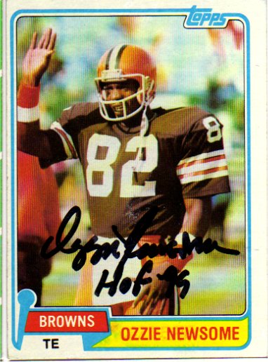 Ozzie Newsome (HOF) - Cleveland Browns