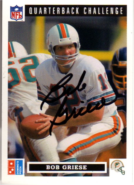 Bob Griese (HOF) - Miami Dolphins