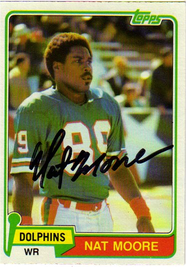 Nat Moore - Miami Dolphins