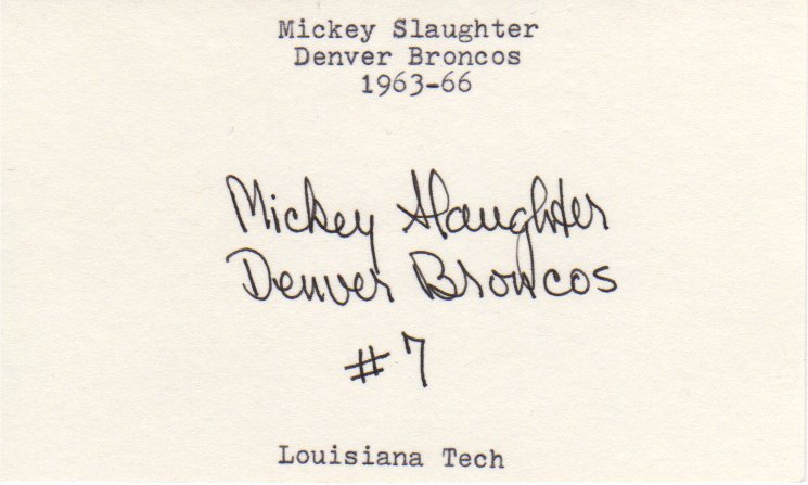Mickey Slaughter - Denver Broncos