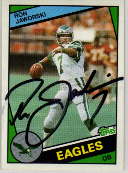 Ron Jaworski - Philadelphia Eagles
